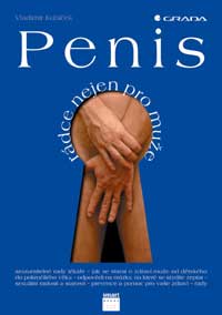 Penis - rádce nejen pro muže Penis - rádce nejen pro muže
